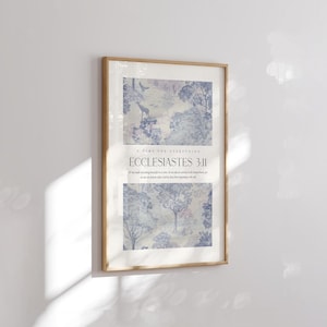 Ecclesiastes 3:11,He has made everything beautiful in its time, Vintage Aesthetic Christian Wall Art, Calming Bible Verse Wall Decor