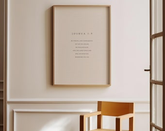 Joshua 1:9 Modern Minimalist Christian Wall Art, Be Strong and Courageous, Neutral Minimalist bible verse Poster, Bible Giftful Faith