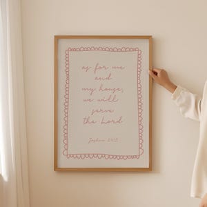 Joshua 24:15 As for me and my house we will serve the Lord (Baby Pink) Cute Girly Christian Wall Art, Coquette Bible Art, Girl Bedroom Decor