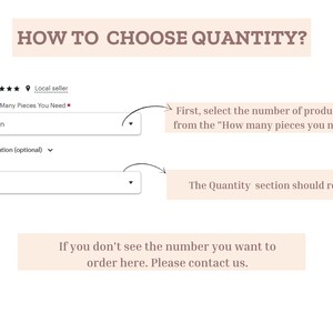 May include: A screenshot of a website showing instructions on how to choose the quantity of a product. The text says "Please Choose How Many Pieces You Need." and "First, select the number of products you need from the "How many pieces you need" section. The Quantity section should remain "1". If you don't see the number you want to order here. Please contact us."