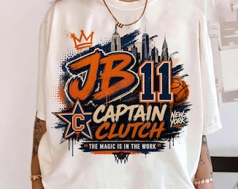 New York Basketball Shirt, Captain Clutch Basketball Shirt, The Magic Is In The Work Shirt, Gift For Fan Shirt