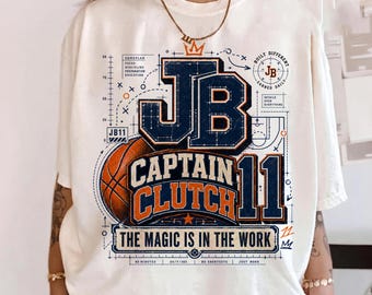 Captain Clutch Basketball Shirt, The Magic Is In The Work Shirt, New York Basketball Shirt