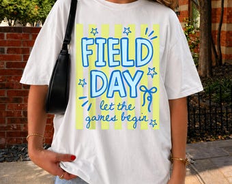 Field Day Let the Games Begin Shirt, Funny School Field Day Graphic Tee for Kids