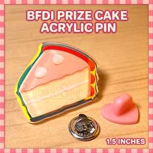 BFDI Prize Cake (Cake at Stake) 1.5 Inch Acrylic Pin