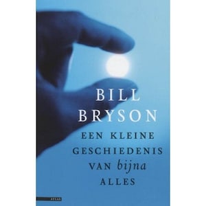 Een kleine geschiedenis van bijna alles (2009)