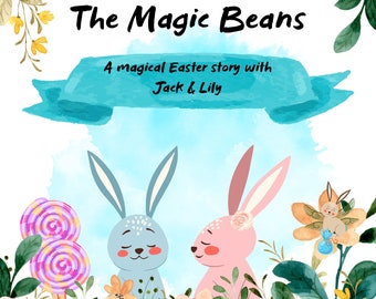 The Magic Beans - Adventures with Jack and Lily