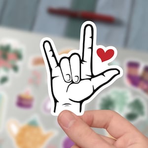 I love You Hand Sign Sticker, I Love You Hand Sign Vinyl, ASL, Sign Language, Kiss-Cut, Sticker For Tumbler And Laptop.