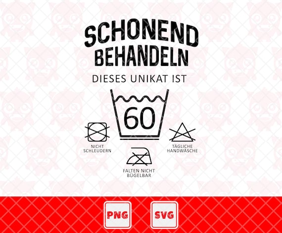 Schonend Behandeln Dieses Unikat Ist 60 Svg, Treat Gently Png, 60th Birthday Tshirt, 60th Birthday Party Gift. Vector Cut File For Cricut.