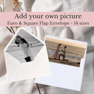 May include: Two white envelopes with square flaps. One envelope has a black and white photo of a couple embracing on a beach. The other envelope has a color photo of a couple on a beach at sunset. The text "Add your own picture" and "Euro & Square Flap Envelope - 16 sizes" is above the envelopes.