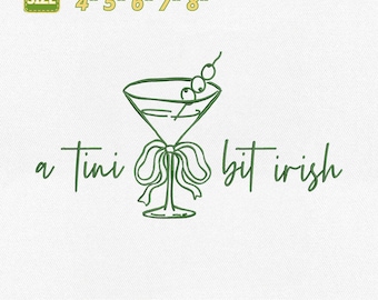 Een Tini Bit Ierse martini machineborduurbestand, Coquette St. Patrick's Day cocktailstrik geborduurd ontwerp, Lucky Girl, Instant Download
