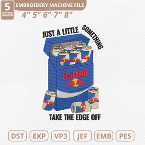Puede incluir: Un diseño de archivo de máquina de bordar que muestra una caja azul de latas de Red Bull. El texto dice "JUST A LITTLE SOMETHING" y "TAKE THE EDGE OFF". Las opciones de tamaño son 10.16cm, 12.7cm, 15.24cm, 17.78cm y 20.32cm.