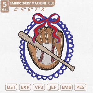 May include: An embroidery machine file design featuring a baseball theme. The design includes a baseball, glove, and bat, framed by a blue scalloped oval and a red bow. The file sizes are 4", 5", 6", 7", and 8".