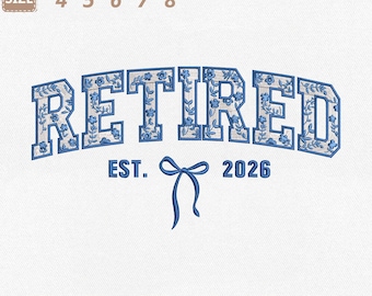 Archivo de bordado a máquina Blue Toile Floral Retired Est 2026, Coquette Retirement (Descarga instantánea)