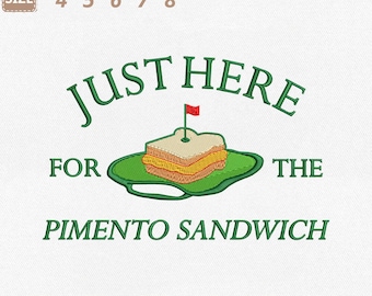 Just Here For The Pimento Machine Embroidery File, Sandwich Golf (Descarga instantánea)
