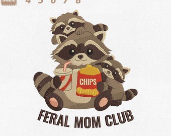 Archivo de bordado a máquina de mapache del Club de Mamás Salvajes, diseño de la vida de mamá (descarga instantánea)