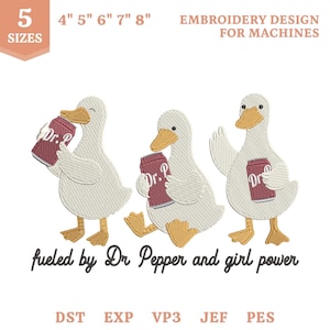 Fueled By Dr Pepper Silly Goose Embroidery File, Drinking Soda Life Humor (Instant Download)