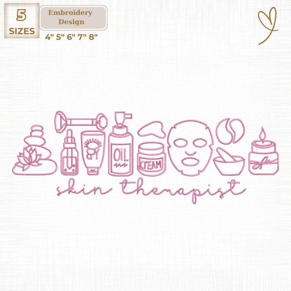 Skin Therapist Machine Embroidery Design, Beautician Spa Professional Digital,  Instant Download
