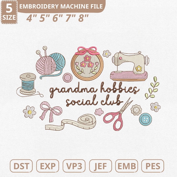 Grandma Hobbies Social Club Machine Embroidery File, Thrifting Knit Sewing (Instant Download)