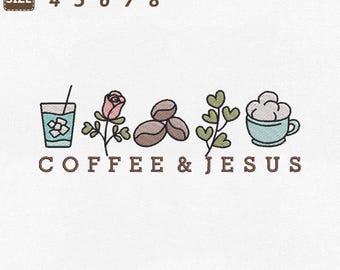 Coffee And Jesus Machine Embroidery File, Christian Caffeine Embroidered Design, Bible Verse Digital, Instant Download