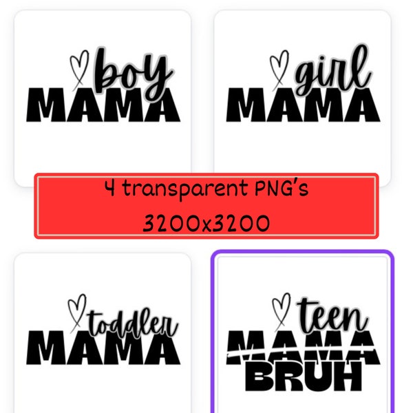 Mama PNG, gift for boy Moms, gift for Mother’s Day, gifts for girl moms, toddler moms, teen moms,