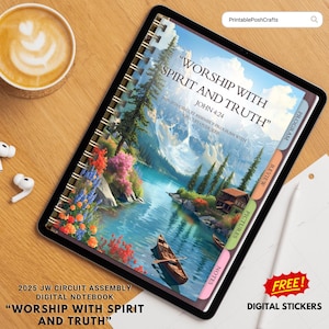 Puede incluir: Cuaderno digital con el texto "WORSHIP WITH SPIRIT AND TRUTH" y "2025 JW CIRCUIT ASSEMBLY DIGITAL NOTEBOOK". El cuaderno presenta un paisaje con un lago, montañas y un pequeño bote. Incluye "FREE! DIGITAL STICKERS".