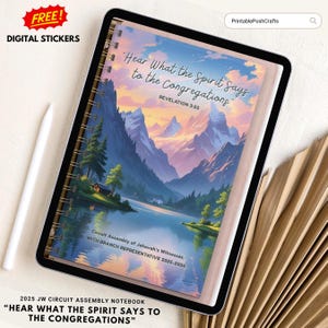 May include: A spiral-bound notebook with a scenic landscape cover featuring mountains, a lake, and a sunset. The text on the cover reads "Hear What the Spirit Says to the Congregations" and "2025 JW Circuit Assembly Notebook". Includes a free digital stickers offer.