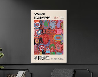 Yayoi Kusama My Eternal Soul Poster, Yayoi Kusama Print, Abstract Art Canvas, Museum and Exhibition Poster, Japanese Wall Art, Kusama Print