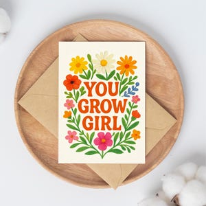 Sie wachsen Mädchen druckbare Kunst | Blumen Zitat Poster | Digitaler Download für Galeriewand, Kartenherstellung, Kinderzimmer, Geschenke oder Bürodeko