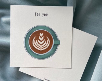 Card - for you - Latte Art - grapheasy