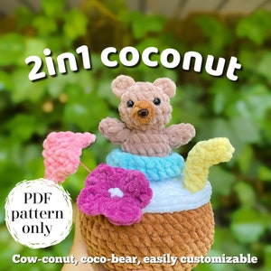 Op de afbeelding: Een bruine gehaakte kokosnoot met een roze, blauwe en gele gehaakte bloem erop. Een bruine gehaakte beer zit bovenop de kokosnoot. De tekst "2in1 coconut" staat bovenaan de afbeelding. De tekst "PDF pattern only" staat in een cirkel linksonder in de afbeelding. De tekst "Cow-conut, coco-bear, easily customizable" staat onderaan de afbeelding. De tekst "With clear instructions and +35 photos" staat onder de vorige tekst.