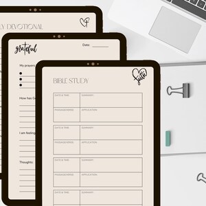 May include: Three digital planners on tablet screens with a beige background. The first planner is titled "Daily Devotional" with the word "grateful" in cursive. The second planner is titled "Bible Study" with columns for date and time, passage/verse, summary, and application. The third planner has the word "faith" in cursive with a heart symbol.