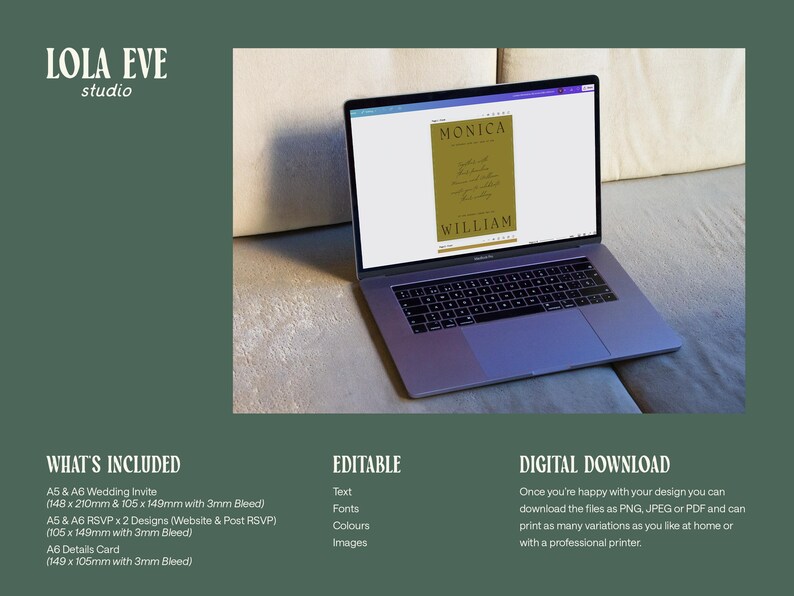 May include: A laptop screen displays a wedding invitation template with the names Monica and William. The text "What's Included", "Editable", and "Digital Download" is visible on the screen. The laptop is on a light brown surface.