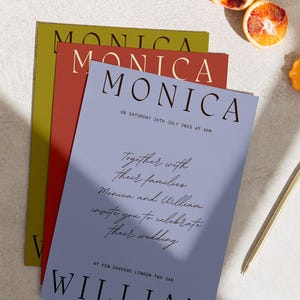 May include: A wedding invitation with the names "Monica" and "William" in a modern font on a light blue background. The invitation states "Together with their families, Monica and William invite you to celebrate their wedding at Kew Gardens London TW9 3AB on Saturday 26th July 2025 at 4pm."