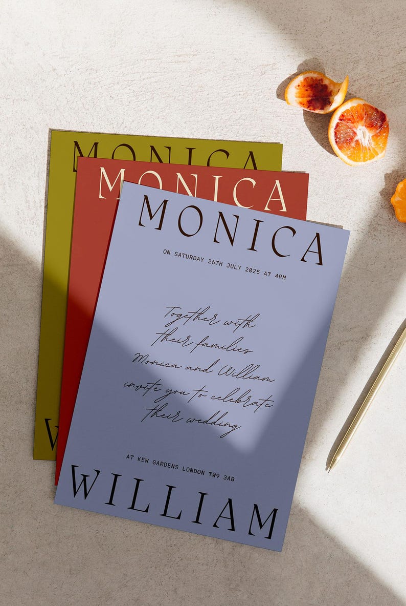 May include: A wedding invitation with the names "Monica" and "William" in a modern font on a light blue background. The invitation states "Together with their families, Monica and William invite you to celebrate their wedding at Kew Gardens London TW9 3AB on Saturday 26th July 2025 at 4pm."