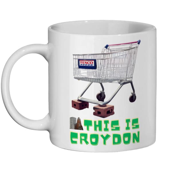 Croydon Mug, Funny Croydon Gift, Croydon Cup, Gift For Croydon People