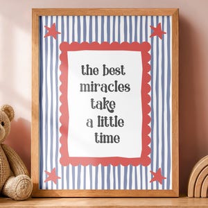 Miracles Take Time Nursery Wall Art, Rainbow Baby Shower Gifts (Digital Download)
