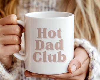 Hot Dad Club Coffee Mug: Retro Minimalist New Dad Gift