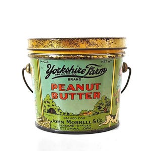 1920s Yorkshire Farm Brand Peanut Butter Pail - Original Small Tin Litho Pail with Lid - John Morrell & Co. Iowa - Rare Old Advertising