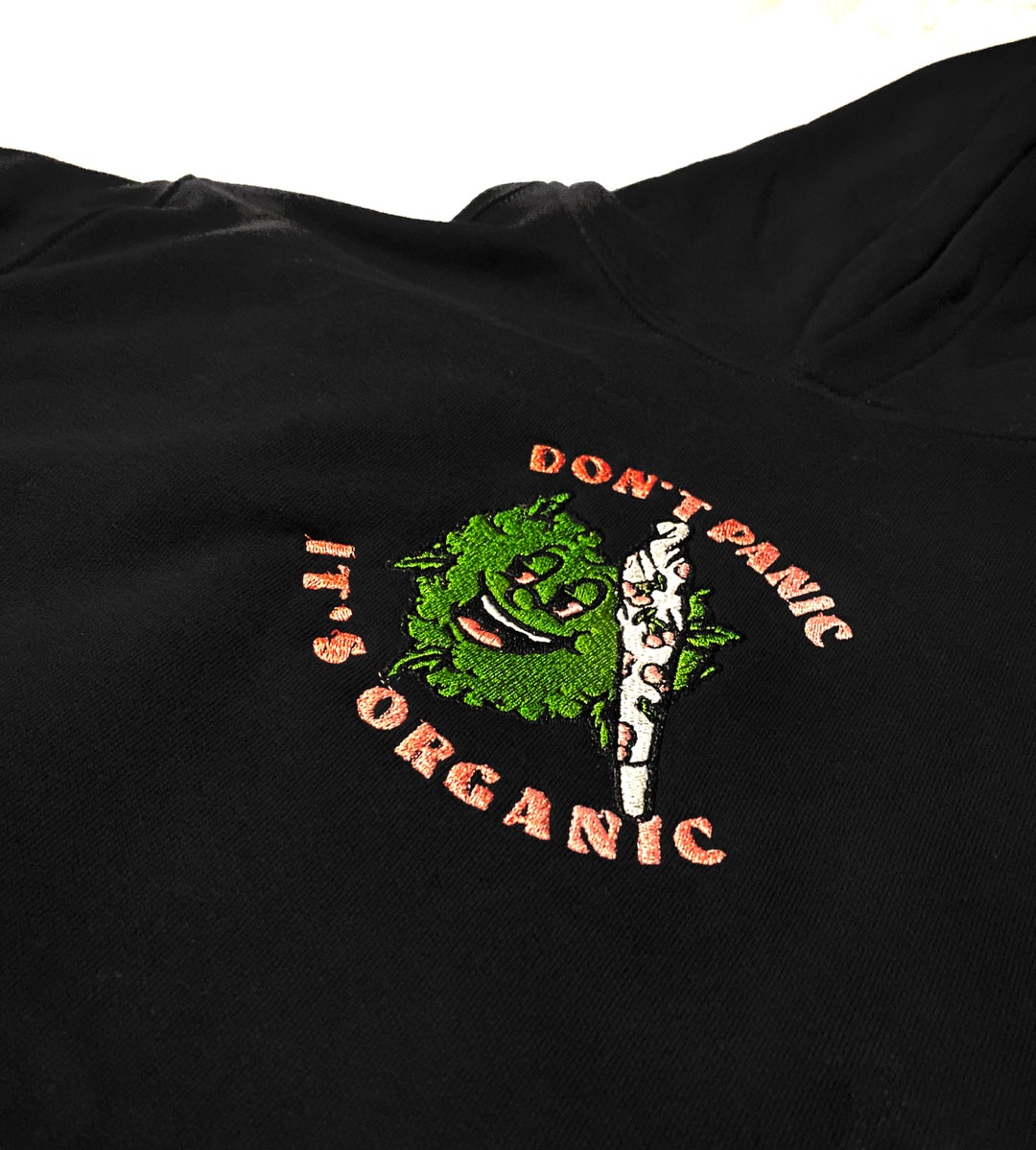 Dont Panic Its Organic Hoodie Gifts for Stoners Cute Funny Etsy