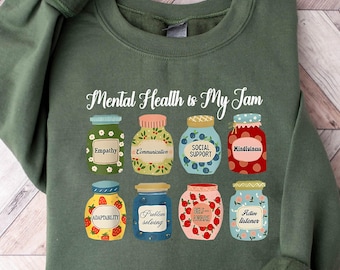 Mental Health is My Jam Sweater, Mental Health Nurse Sweatshirt , Psych Tech Crewneck