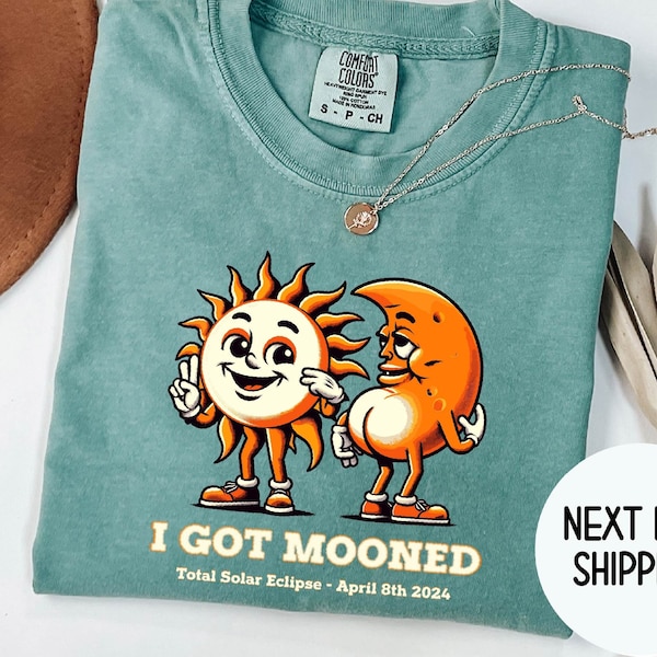 I Got Mooned Solar Eclipse Shirt , April 8th 2024 Total Eclipse Shirt , Gift for Astronomy Lovers , Comfort Colors Solar Eclipse Shirts