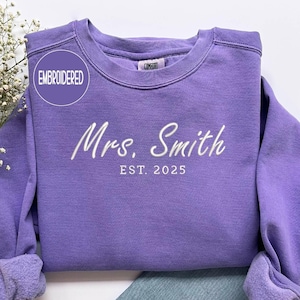 Custom Mrs Sweatshirt, Embroidered Future Mrs Name Sweater Bride to Be Gift for Bridal Shower Engagement Gift Mrs Last Name Honeymoon Hoodie