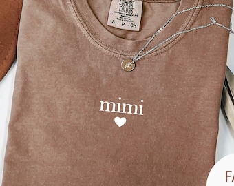 Comfort Colors® Mimi Shirt, Mimi Gift, Grandma Shirt, Mothers Day,Pregnancy Announcement , New Mimi Shirt, Grandma Tee, New Mimi Gift