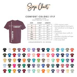 May include: A size chart for a Comfort Colors 1717 heavyweight t-shirt. The chart includes chest and length measurements in inches for sizes S to 4XL. The shirt is shown in a maroon color, with a variety of other colors displayed below.
