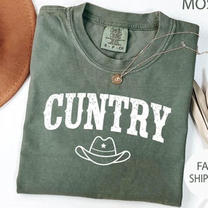 Comfort Colors® Cuntry Western Shirt, Funny Cowgirl Shirt, Funny Western Shirt, Cowgirl Oversized Shirt , Christmas gift Western Shirt