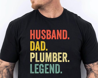 Husband Dad Plumber Legend Shirt,Contractor Shirt For Men, Handyman Shirt From Wife, Funny Plumbing Gift For Him, Plumber Dad Men's Shirt