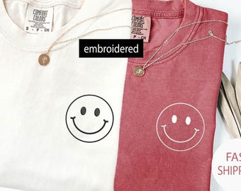 Comfort Colors Embroidered Happy Face T-Shirt, Smile Embroidered Shirt, Happy T-Shirt, Embroidered Motivation Shirt, Happy Face Shirt