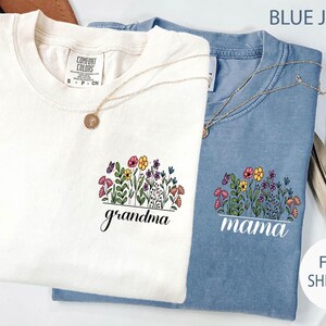 Floral Mama Mimi Grandma Gigi Grammy Shirt,Comfort Colors®  Personalized Wildflowers Grammy Shirt, Floral New Mom Gift, Christmas Gift
