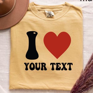 I Heart Custom Shirt, Custom Text Shirt, I Love Custom Women&#39;s Fitted Tee, Personalised I Heart Tshirt, Personalized Shirt,Gift for her 2025