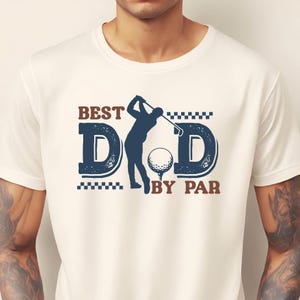 Best Dad By Par Shirt Golf Dad Shirt Fathers Day Gift Golf Shirt For Dad Cool Dads Club Golf Lovers Comfort Colors Dad Shirts